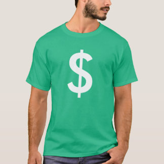 Sie sind Geld! T - Shirt