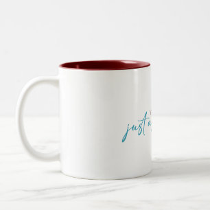 Sie sind genug - genau wie Sie sind - Tasse
