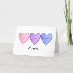 Sie sind genug Valentinstag Feiertagskarte