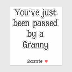 Sie sind gerade von einem Granny Vinyl Dekcal Aufkleber