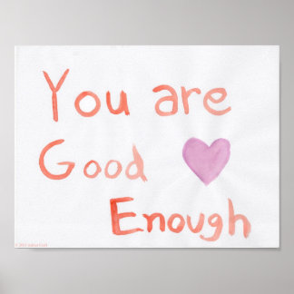 Sie sind gut genug Art Poster Print