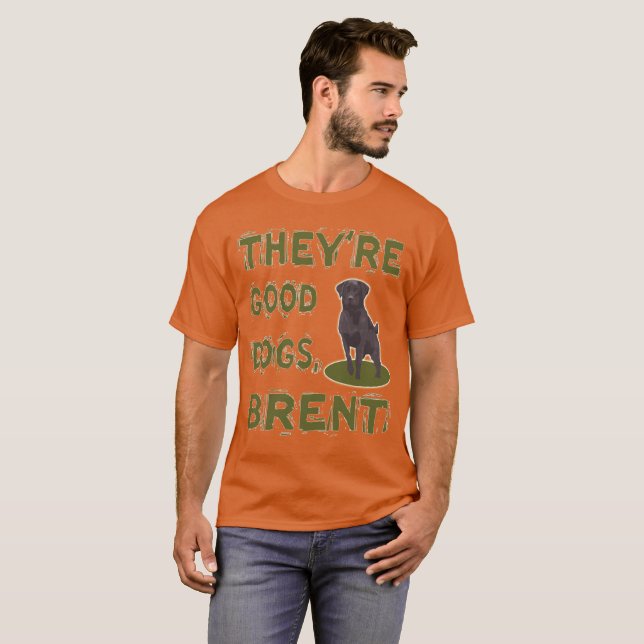 Sie sind guter Hundebrent-T - Shirt (Vorne ganz)