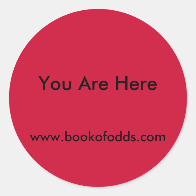 Sie sind hier runder aufkleber (Vorderseite)