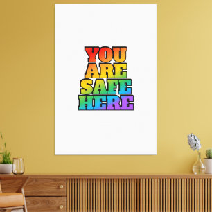 Sie sind hier sicher - LGBT Safe Space Shop Leinwanddruck
