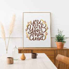 Sie sind Ihr einziger Limit handschriftlich Poster