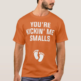 Sie sind Kickin'Me Kleine Geschlechtskrankheit 9 T-Shirt