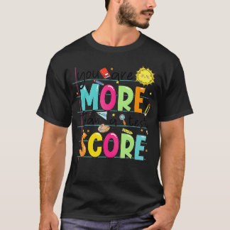 Sie sind mehr als ein Test-Score-Lehrer Testing Te T-Shirt