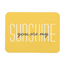 Sie sind mein Sonnencreme-Yellow-Typografie-Zitat Magnet