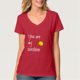 Sie sind mein Sonnenschein (geht das T-Shirt