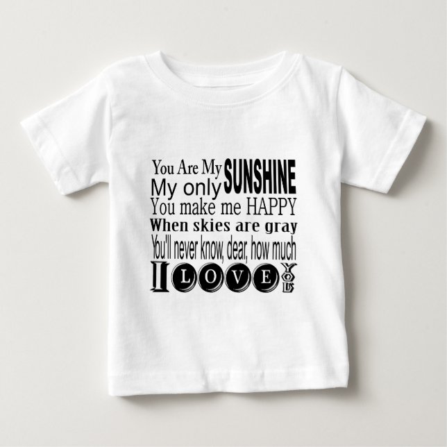 Sie sind mein Sonnenschein mein nur Sonnenschein Baby T-shirt (Vorderseite)