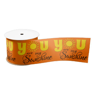 Sie sind mein Sonnenschein Satinband