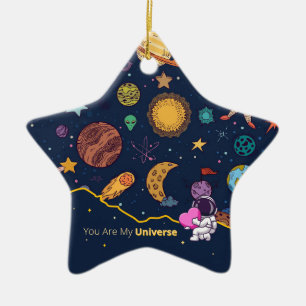 Sie sind mein Universum - Niedliche Liebe im Weltr Keramik Ornament