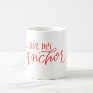 Sie sind meine korallenrote Tasse des Anker- 