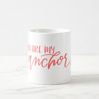 Sie sind meine korallenrote Tasse des Anker-|
