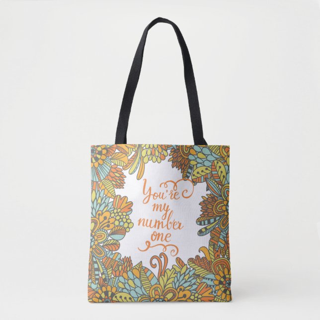 Sie sind meine Nr. eine Tasche (Vorderseite)