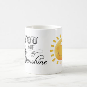 Sie sind meine Sonnenschein-Tasse Kaffeetasse