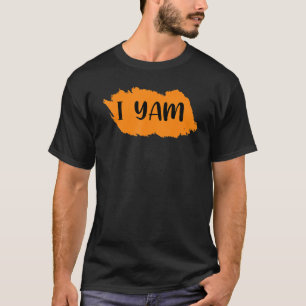 Sie sind meine süßen Kartoffeln in yam Too Ernteda T-Shirt