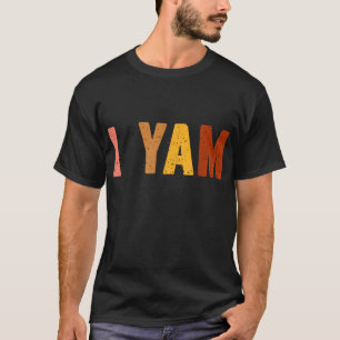 Sie sind meine süßen Kartoffeln in yam Too Ernteda T-Shirt