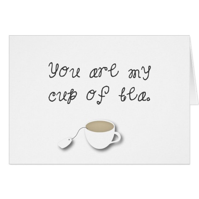 Sie sind meine Tasse Tee romantisches Indie Karte (Vorderseite (Horizontal))
