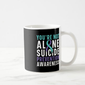 Sie sind nicht allein Depression Suizidprävention Kaffeetasse
