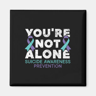 Sie sind nicht allein Depression Suizidprävention Magnet