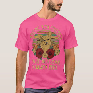 Sie sind nicht Cheddar Sie sind nur einige gewöhnl T-Shirt