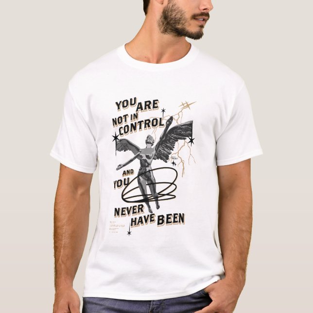 SIE sind nicht in Kontrolle T - Shirt - kühl vorha (Vorderseite)