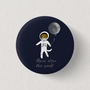"Sie sind Otter diese Welt" niedliches Button