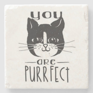 Sie sind Purrfect Steinuntersetzer