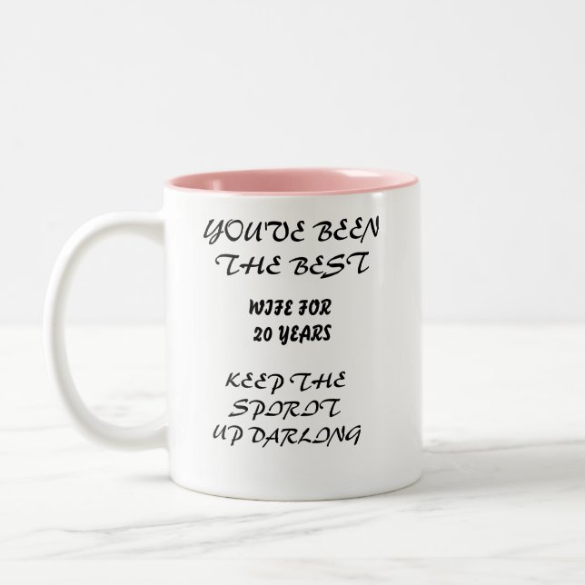 Sie sind seit 20 Jahren die beste Ehefrau Zweifarbige Tasse (Links)