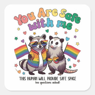 Sie sind sicher bei lGBT-Raccoon-Tieren Quadratischer Aufkleber