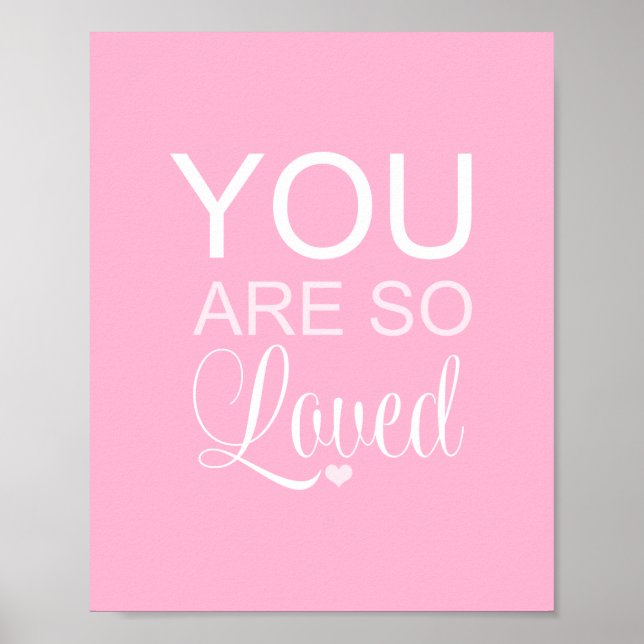 Sie sind so geliebt rosa Kinderzimmer Art Deco Poster (Vorne)