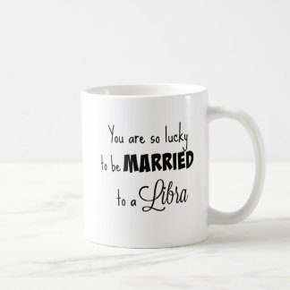 Sie sind so glücklich, zu einer Waage verheiratet Kaffeetasse