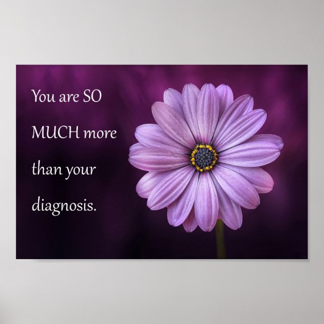 "Sie sind so viel mehr als Ihre Diagnose" Poster (Vorne)