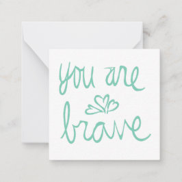 Sie sind tapfer Valentine Mitteilungskarte