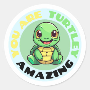 Sie sind Turtley Phantastisch Niedlich Turtle Runder Aufkleber