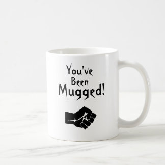 Sie sind überfallen worden! kaffeetasse