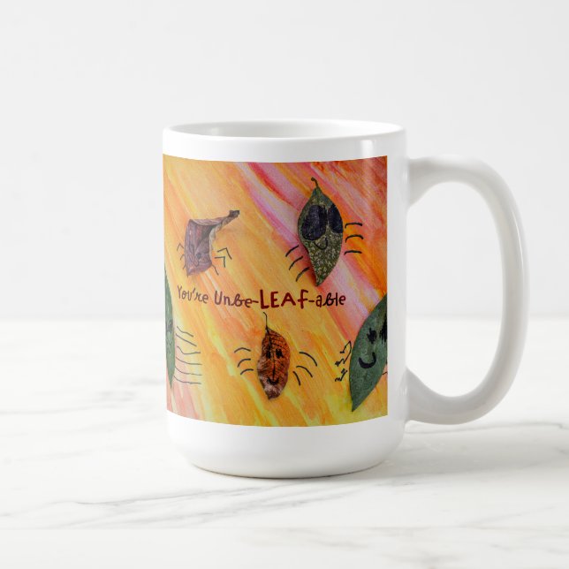 Sie sind UnbeLEAFable - Kids Art für CHOC Kaffeetasse (Rechts)