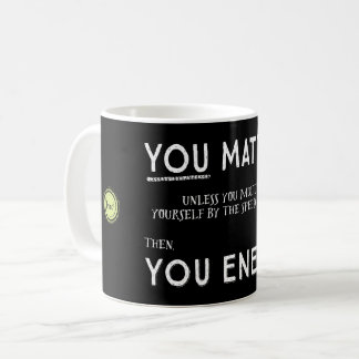 Sie sind von Bedeutung, es sei denn Sie Tasse sich