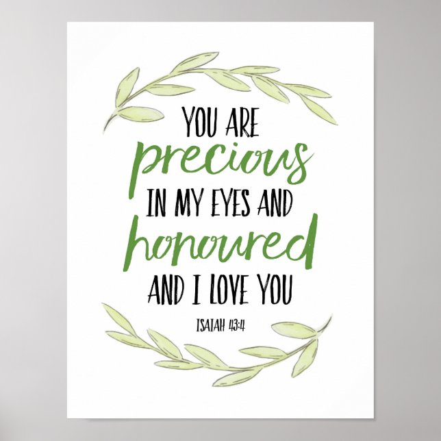 Sie sind Wertvoll in meinen Augen - Isaiah 43:4 Poster (Vorne)