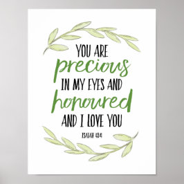 Sie sind Wertvoll in meinen Augen - Isaiah 43:4 Poster
