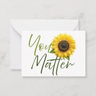 Sie sind wichtig für Sonnenblumen und ermutigende  Mitteilungskarte