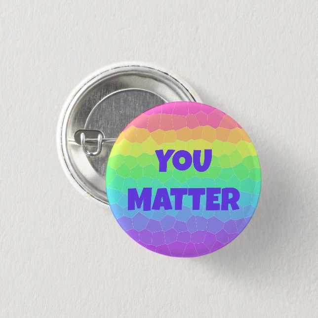 Sie sind wichtig Regenbogenschaltfläche Button (Vorne & Hinten)