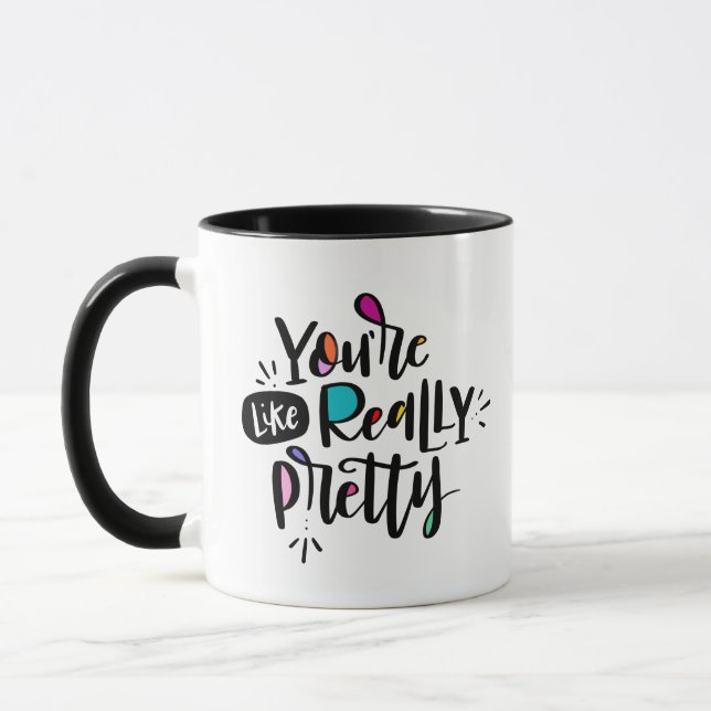 Sie sind wie, wirklich Hübsch Tasse (Links)