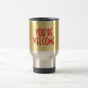 Sie sind willkommen auf Reisen/Tasse Reisebecher
