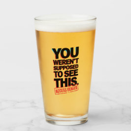 Sie sollten das nicht sehen glas