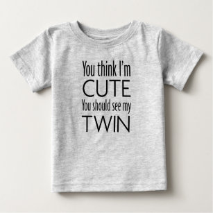 Sie sollten meinen Zwilling sehen - Baby-helles Baby T-shirt