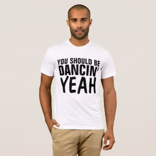 SIE SOLLTEN YEAH Vintage T - Shirts TANZEN