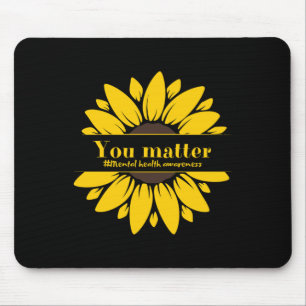 Sie Sonnenblumen-Aufkleber für psychische Gesundhe Mousepad