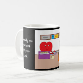 Sie stecken Ihr Herz in Ihre Arbeit: Kaffeetasse